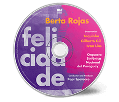 Berta Rojas - Felicidade